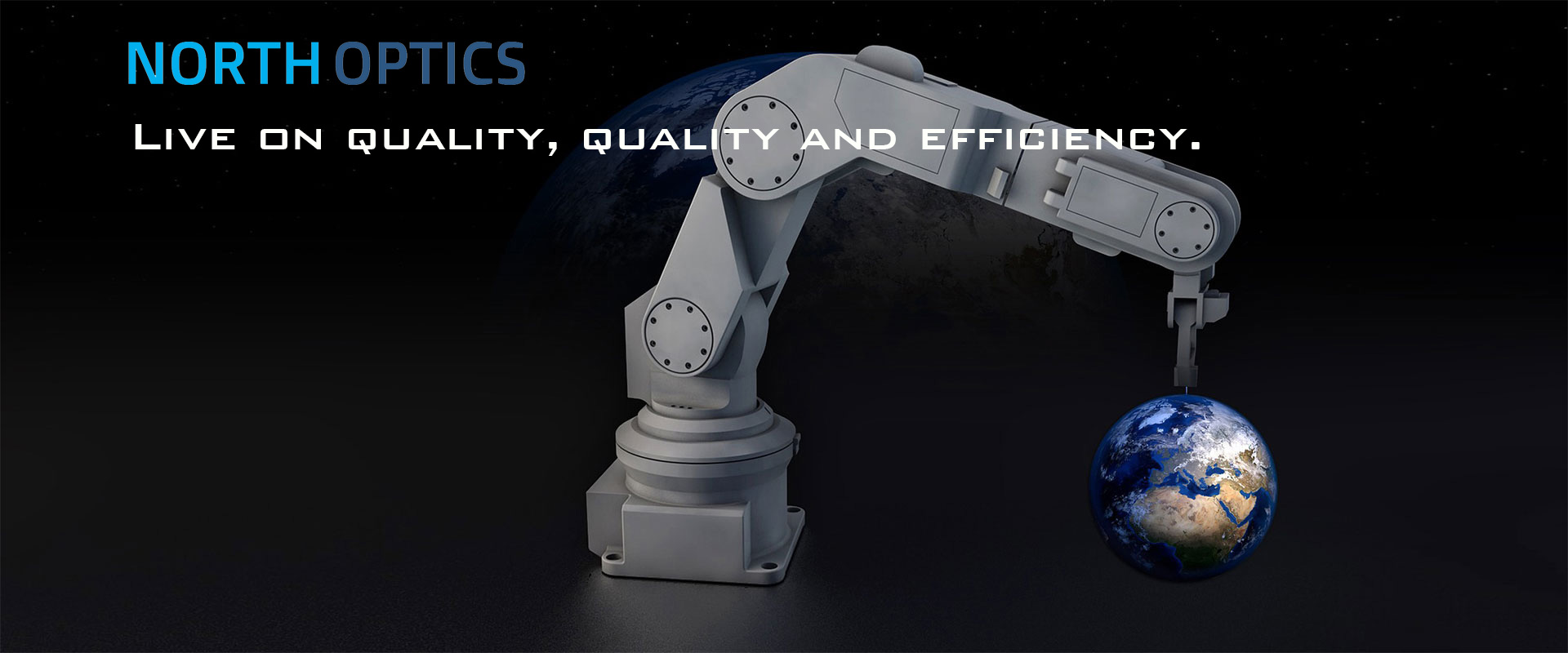 Live on quality, quality and efficiency.